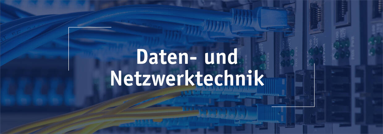 Banner: Daten- und Netzwerktechnik